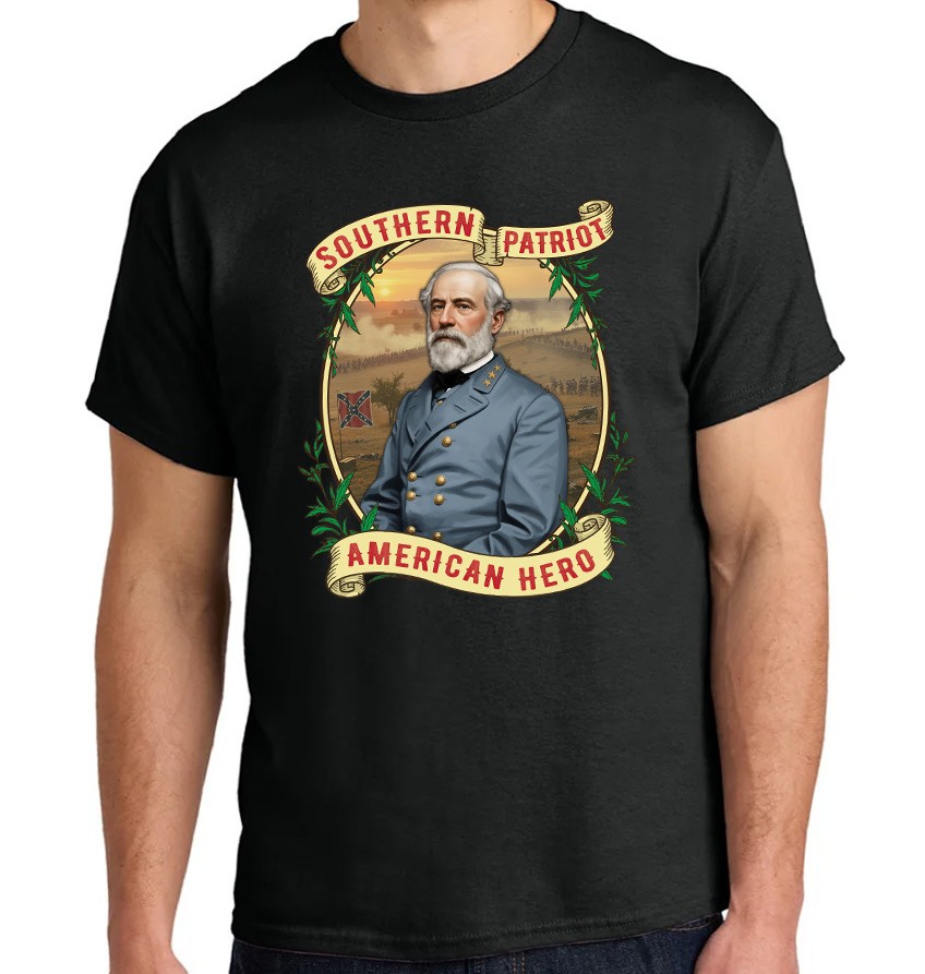 Robert E. Lee “Southern Patriot" T-Shirt