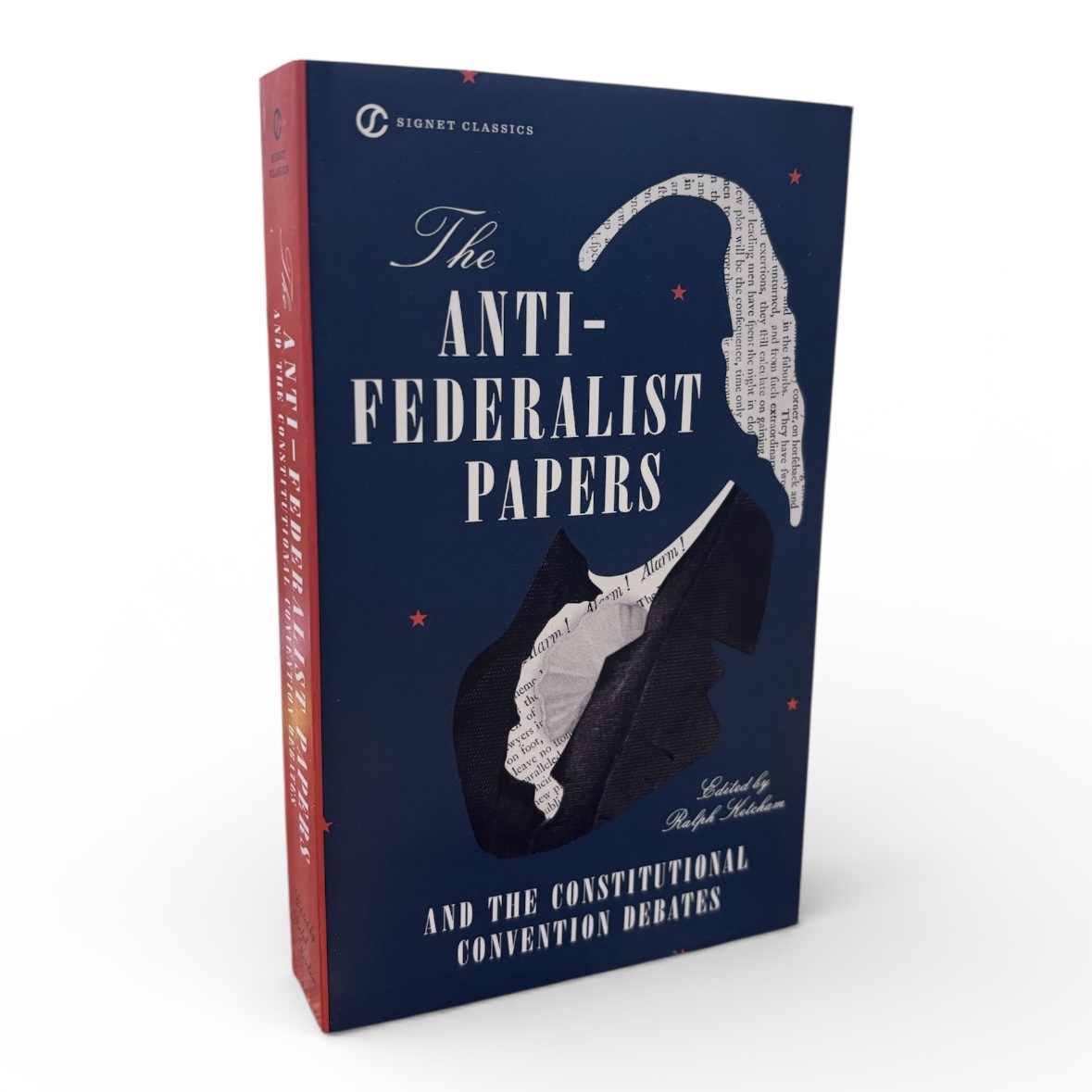 The Anti-Federalist Papers and the Constitutional Convention Debates