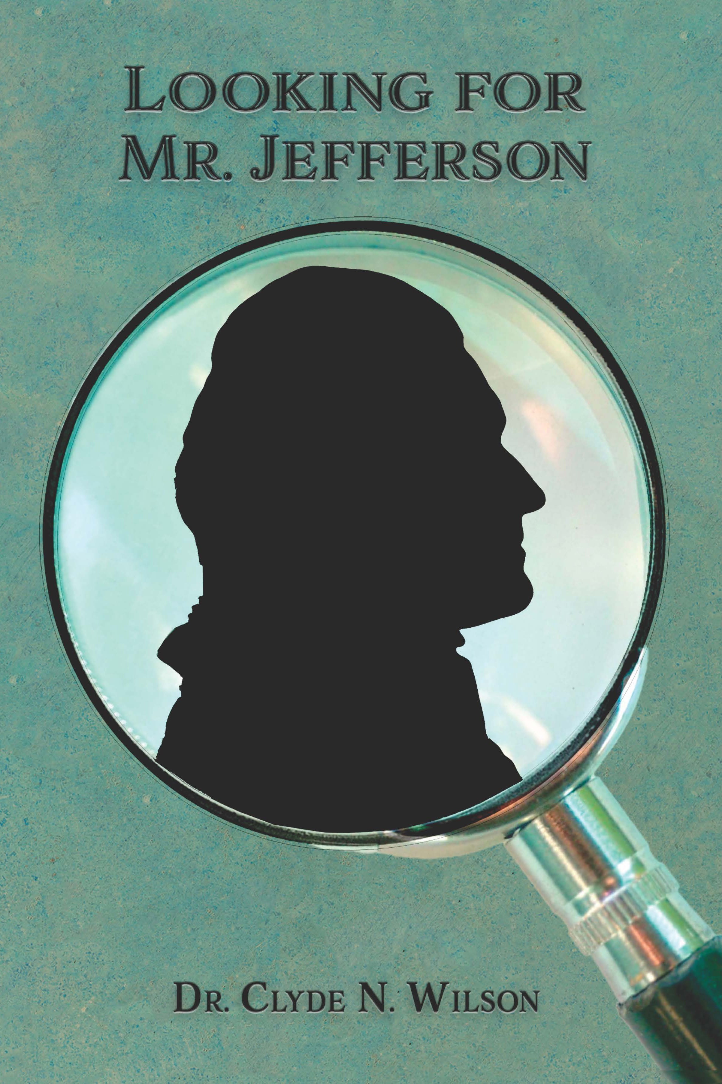 Looking for Mr. Jefferson