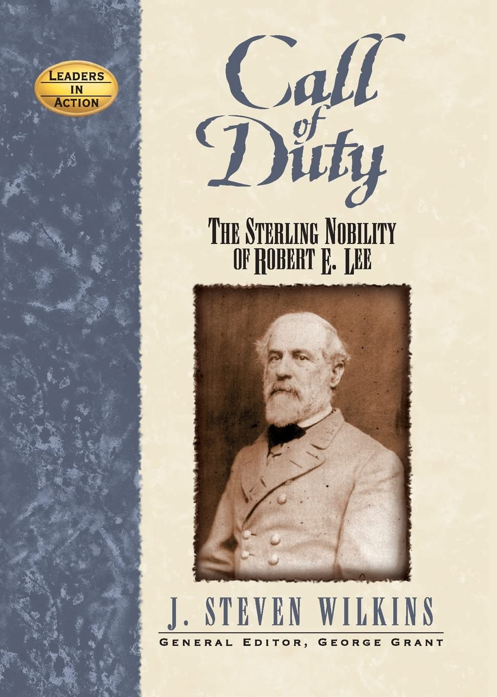 Call of Duty: The Sterling Nobility of Robert E. Lee